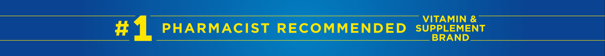 Number 1 pharmacist recommended vitamin & supplement brand